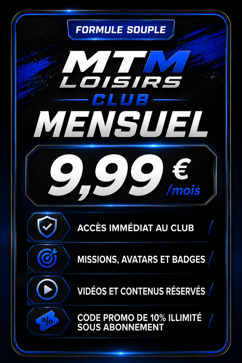 MTM CLUB Mensuel 9,99 euros par mois
